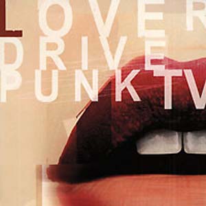 Punk TV - «Loverdrive»